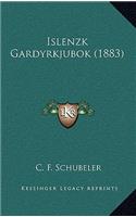 Islenzk Gardyrkjubok (1883)