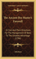 The Ancient Bee Master's Farewell