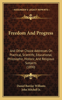 Freedom And Progress