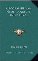 Geographie Van Nederlandsch-Indie (1865)