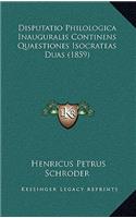 Disputatio Philologica Inauguralis Continens Quaestiones Isocrateas Duas (1859)