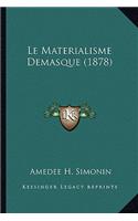 Materialisme Demasque (1878)