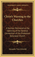 Christ's Warning to the Churches