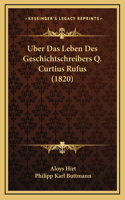 Uber Das Leben Des Geschichtschreibers Q. Curtius Rufus (1820)