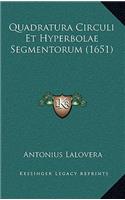 Quadratura Circuli Et Hyperbolae Segmentorum (1651)