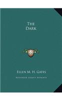 The Dark