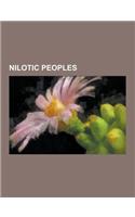 Nilotic Peoples: Acholi, Kalenjin, Luo People, Maasai, Nuer People, Maasai People, Kipsigis People, Barack Obama, Luo People of Kenya a