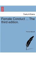 Female Conduct ... the Third Edition.: (English)