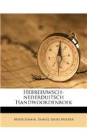 Hebreeuwsch-Nederduitsch Handwoordenboek
