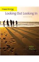 Cengage Advantage Books: Looking Out, Looking In