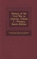 History of the Civil War in America, Volume 2