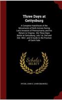 Three Days at Gettysburg