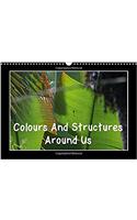 Colours and Structures Around Us 2017