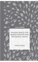 Making Space for Queer-Identifying Religious Youth