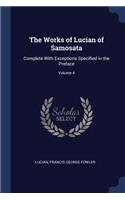 The Works of Lucian of Samosata