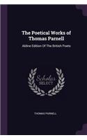 The Poetical Works of Thomas Parnell