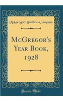 McGregor's Year Book, 1928 (Classic Reprint)