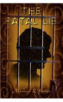 Fatal Lie