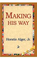 Making His Way: (English)