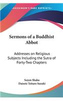 Sermons of a Buddhist Abbot