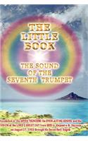 THE Little Book: the Sound of the Seventh Trumpet: The Sound of the Seventh Trumpet(English)