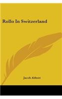 Rollo In Switzerland: (English)