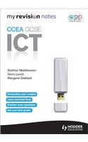 My Revision Notes: CCEA ICT for GCSE