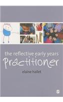 The Reflective Early Years Practitioner