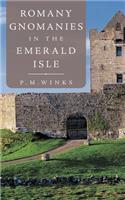 Romany Gnomanies in the Emerald Isle