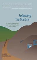 Following the Martins