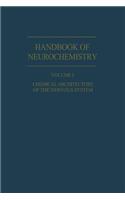 Chemical Architecture of the Nervous System