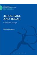 Jesus, Paul and Torah