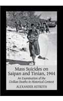 Mass Suicides on Saipan and Tinian, 1944