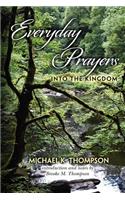 Everyday Prayers Into the Kingdom