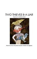 Two Thieves & a Liar: Poems in Collaboration