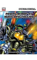 Power Armor of Mass Destruction