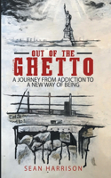 Out of the Ghetto