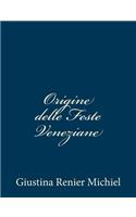 Origine delle Feste Veneziane