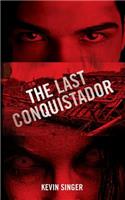 Last Conquistador