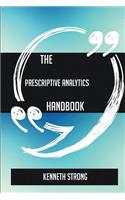 The Prescriptive Analytics Handbook - Everything You Need To Know About Prescriptive Analytics