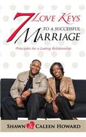 7 Love Keys to a Successful Marriage