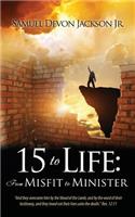 15 to Life