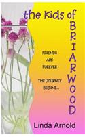 The Kids of Briarwood