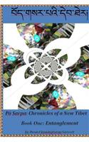 Chronicles of a New Tibet