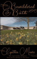 Bewildered in Bath