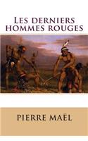 Les derniers hommes rouges