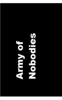 Army of Nobodies