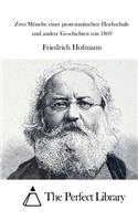 Zwei Mönche Einer Protestantischen Hochschule Und Andere Geschichten Von 1869