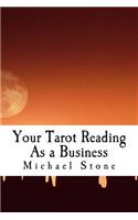 Your Tarot Reading as a Business