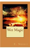 Wet Magic